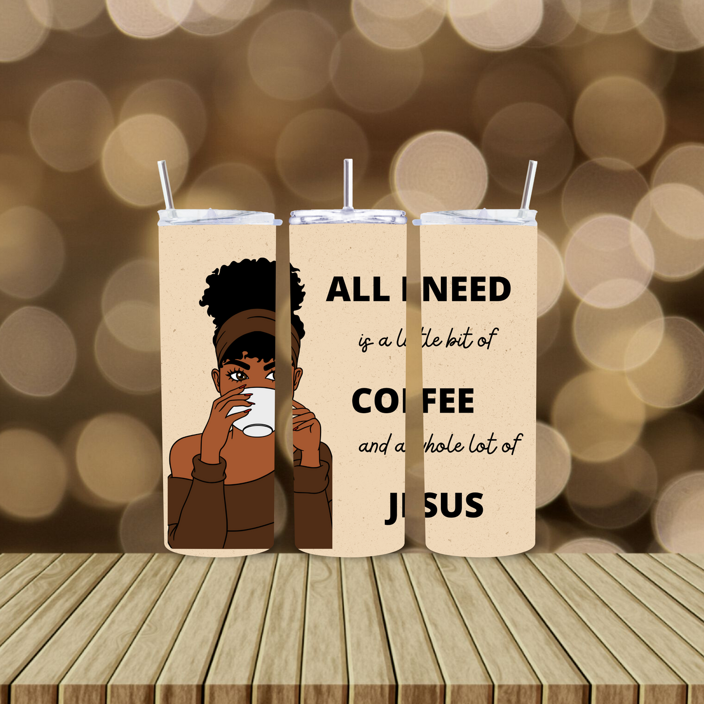 All I Need is Coffee and Jesus